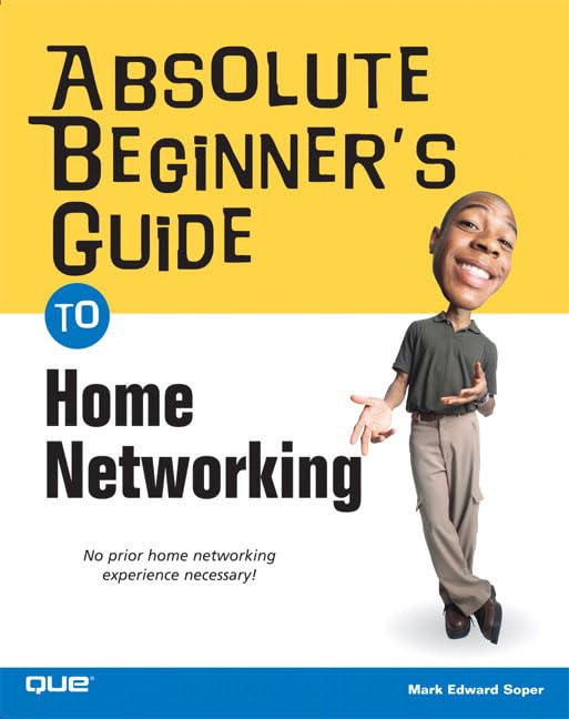 Buy Absolute Beginner's Guide To Home Networking — BookShops.in