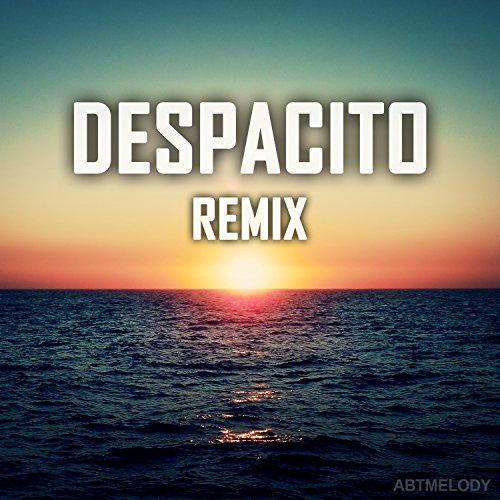 Play Despacito (Remix) by Abtmelody on Amazon Music