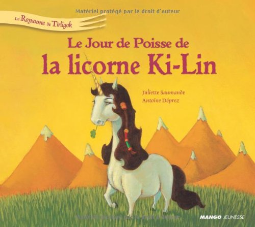 Télécharger Le jour de poisse de la licorne Ki-Lin PDF