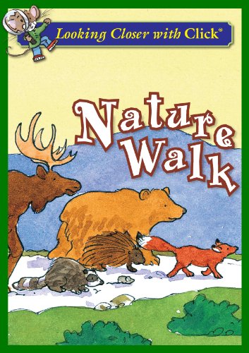 Nature Walk (Looking Closer with Click)