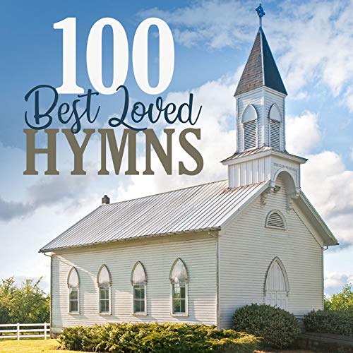 Play 100 Best Loved Hymns by The Joslin Grove Choral Society on Amazon ...