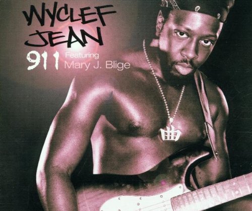 911 Featuring Mary J. Blige An [Audio CD] Wyclef Jean feat. Mary J. Blige; Wyclef Jean and Mary J. Blige