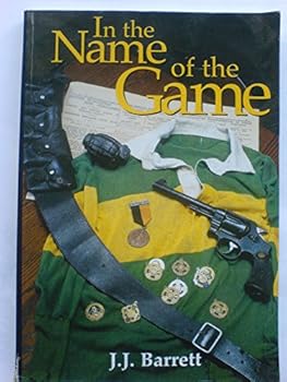 Paperback In the Name of the Game by Barrett, J.J. (1997) Paperback Book