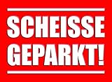 Notizblock Scheiße geparkt! für die Windschutzscheibe I rot I Block à 50 Blatt I DIN A7 I Denkzettel Verkehrssünder Parksünder I dv_604