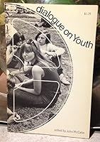 Dialogue on Youth B000F3P1EC Book Cover