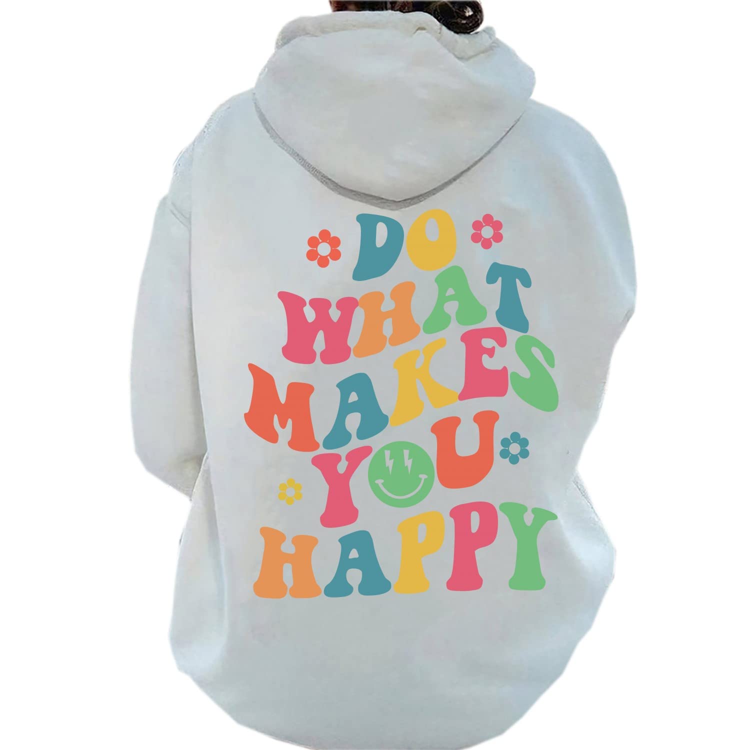 Do What Makes You Happy Hoodies,hoodies With Words On The Back, Sweatshirt With Words On The Back, Words On Back Sweatshirt, Positive Sweatshirts For Women