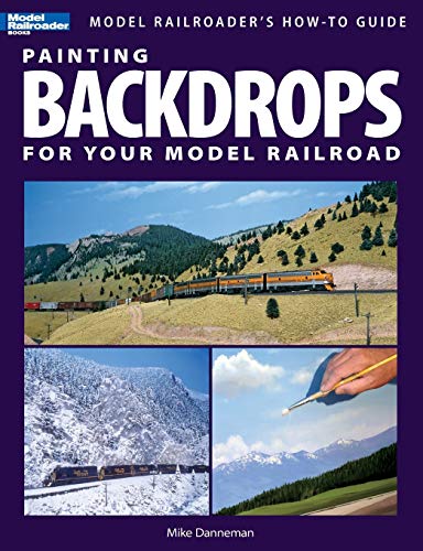 Painting Backdrops for Your Model Railroad Painting Backdrops for Your Model Railroad