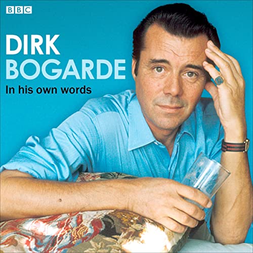 Dirk Bogarde in His Own Words | Dirk Bogarde episode artwork