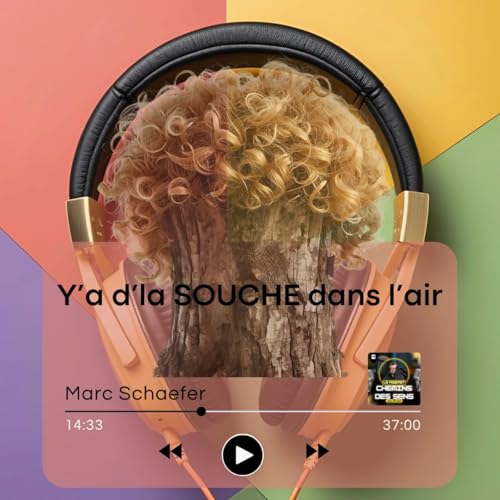 Y'a d'la SOUCHE dans l'air