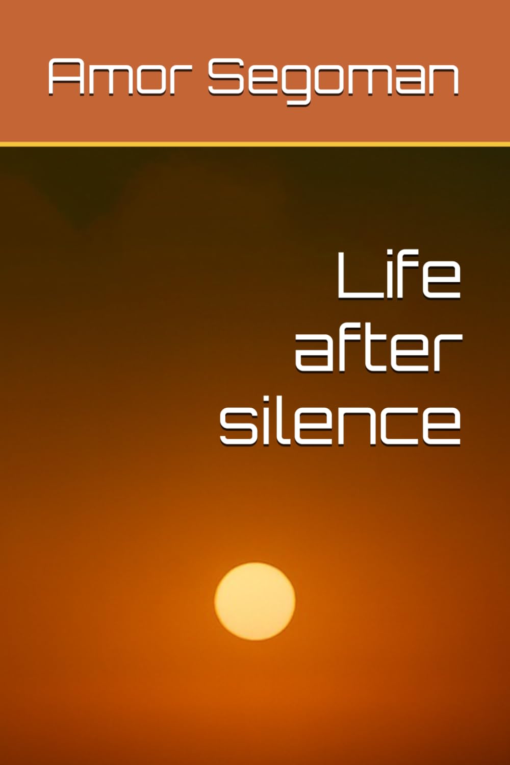 Life after silence