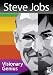 Steve Jobs: Visionary Genius