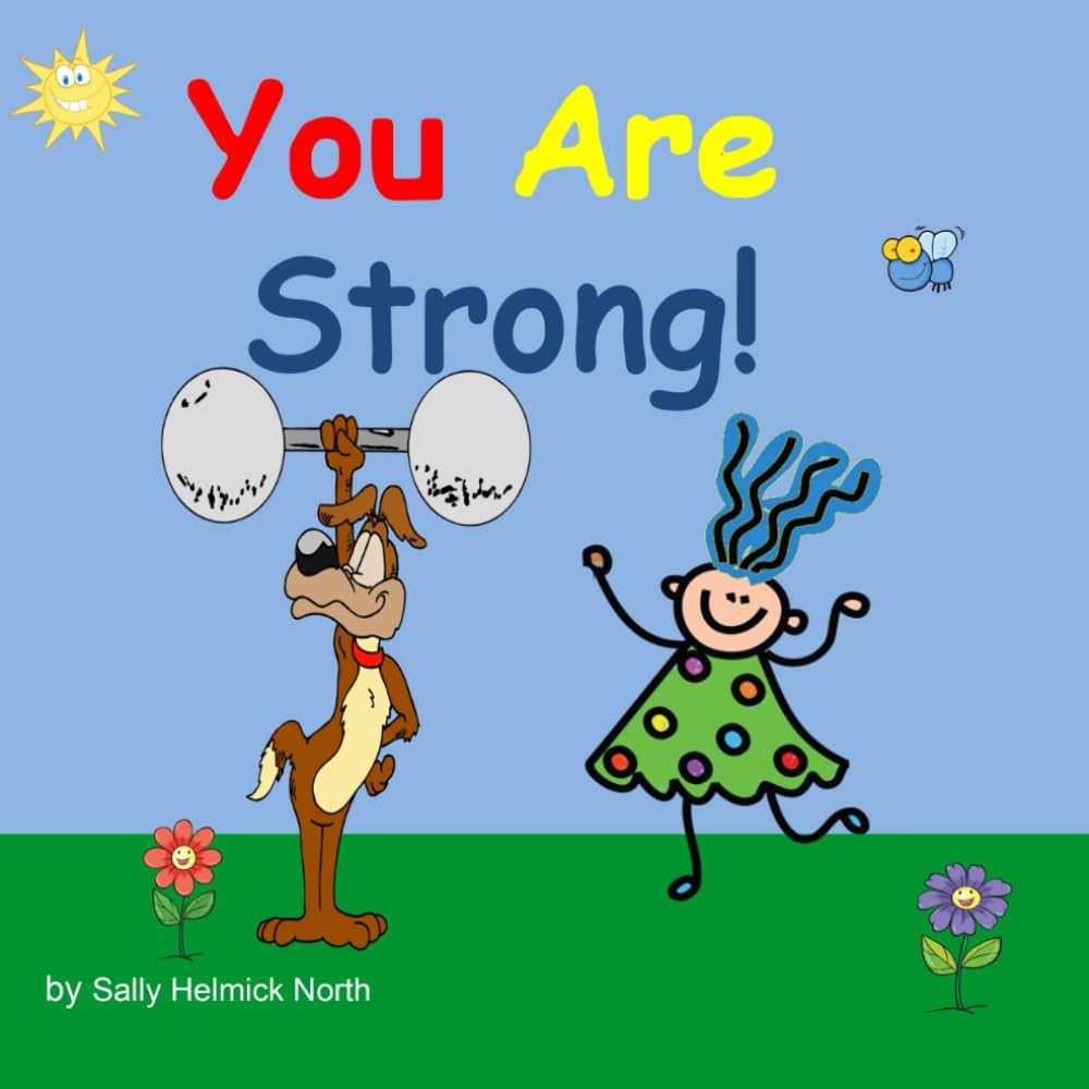 You Are Strong!: girl version