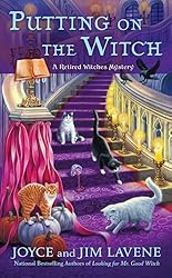 Putting on the Witch (Retired Witches Mysteries)