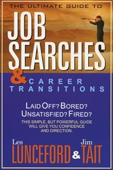 Paperback The Ultimate Guide to Job Searches & Career Transitions Book
