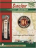 Sinclair(r) Collectibles (A Schiffer Book for Collectors)