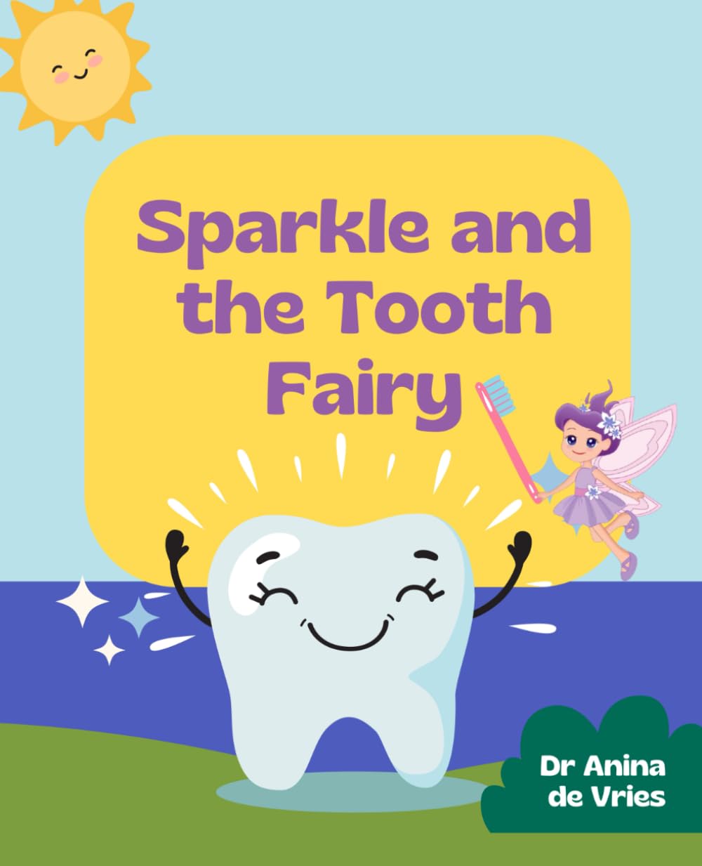 Sparkle and the Tooth Fairy