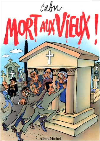 Mort aux Vieux