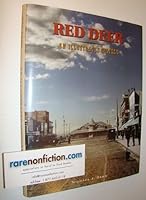 Red Deer: An Illustrated History 0919405126 Book Cover