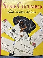 SUSIE CUCUMBER. She Writes Letters. B000RC0NJO Book Cover