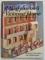 Make Your Own Victorian House 0316533955 Book Cover