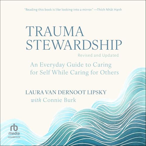 『Trauma Stewardship, Revised and Updated』のカバーアート