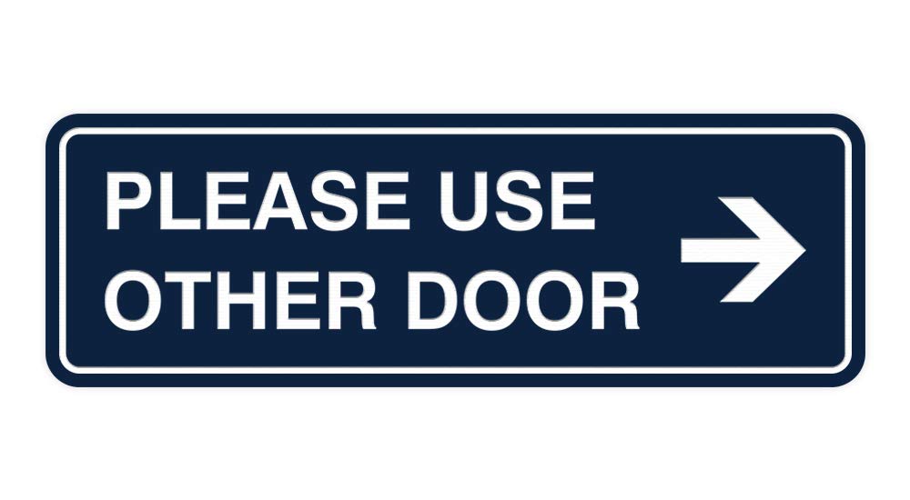 Signs ByLITA Standard Please Use Other Door Right Arrow Sign (Navy Blue/White) - Small 1 Pack