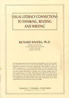 Visual Literacy Connections to Thinking, Reading and Writing 0398051925 Book Cover