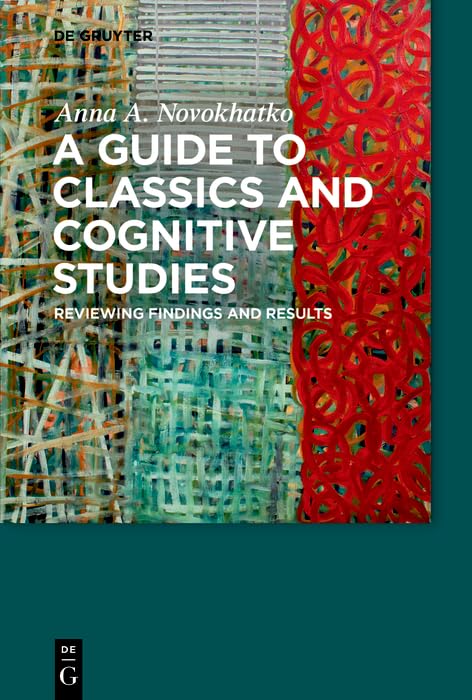 A Guide to Classics and Cognitive Studies: Reviewing findings and results
