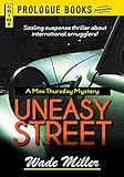 Uneasy Street (Prologue Books)