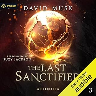 The Last Sanctifier Audiolibro Por David Musk arte de portada
