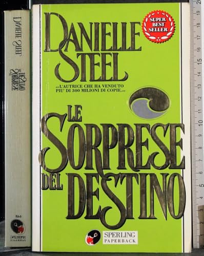 Le sorprese del destino (Super bestseller) [Italian] 8878248355 Book Cover