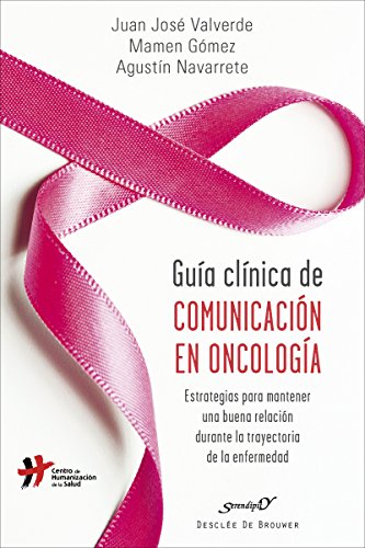 Guía clínica de comunicación en oncología (Serendipity)