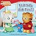 Friends Ask First!: A Book About Sharing (Daniel Tiger's Neighborhood)