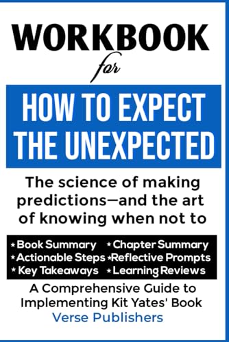 Workbook For How to Expect the Unexpected: The Science of