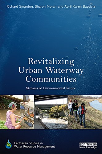 Revitalizing Urban Waterway Communities: Streams of Environmental ...