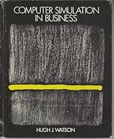 Watson: Computer Simulation in Business 0471036382 Book Cover