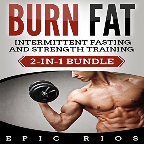 Amazon.co.jp Burn Fat Intermittent Fasting & Strength Training 2in