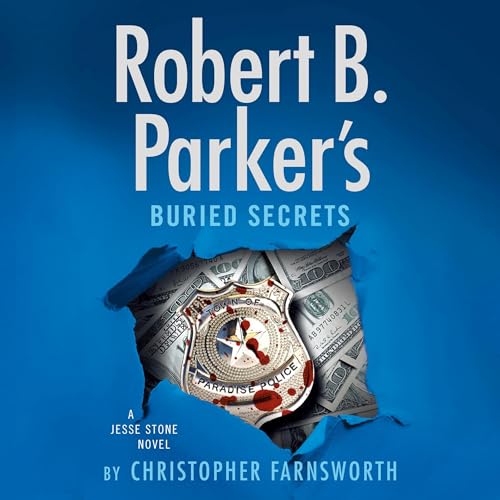 Robert B. Parker's Buried Secrets (The Jesse Stone Series)