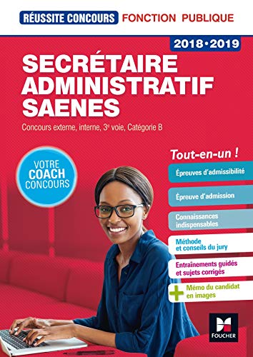 Télécharger Réussite Concours - Secrétaire administratif-SAENES - Catégorie B - 2018-2019 - Préparation comp Francais PDF