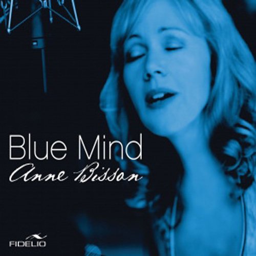 Blue Mind [Audio CD] Bisson, Anne