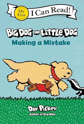 Big Dog And Little Dog Making A Mistake (My First I Can Read)