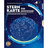 Sternkarte für Einsteiger: Die Sternbilder sicher erkennen. Der Sternenhimmel für jeden Tag und zu jeder Stunde. Einfach drehen, sofort beobachten.
