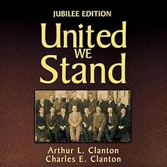 United We Stand Audiolibro Por Charles Clanton, Arthur Clanton arte de portada