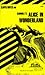 Alice in Wonderland (Cliffs Notes)