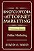 The Encyclopedia of Attorney Marketing: Volume Three--Online Marketing