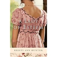 A Lady of Esteem (Hawthorne House)