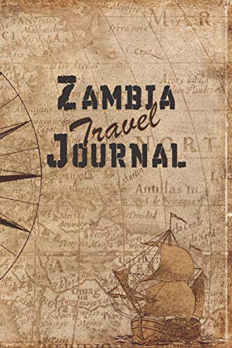 Zambia Travel Journal: 6x9 Travel Notebook with prompts and Checklists perfect gift for your Trip to Zambia for every Traveler