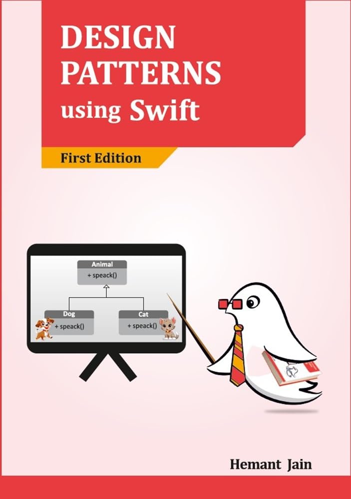 Design Patterns using Swift 1, Jain, Hemant, eBook - Amazon.com