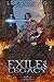 Exile's Legacy: The Chronicles of Shadow Book III