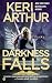 Darkness Falls: A Dark Angels Novel